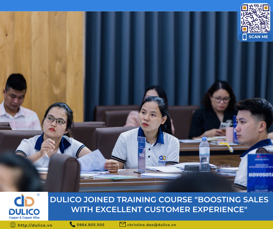 DULICO PARTICIPATES IN TRAINING COURSE "BOOSTING SALES WITH EXCELLENT CUSTOMER EXPERIENCE"